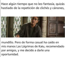 Las lágrimas de Kaiu. Reseña de Santiago ⭐⭐⭐⭐⭐